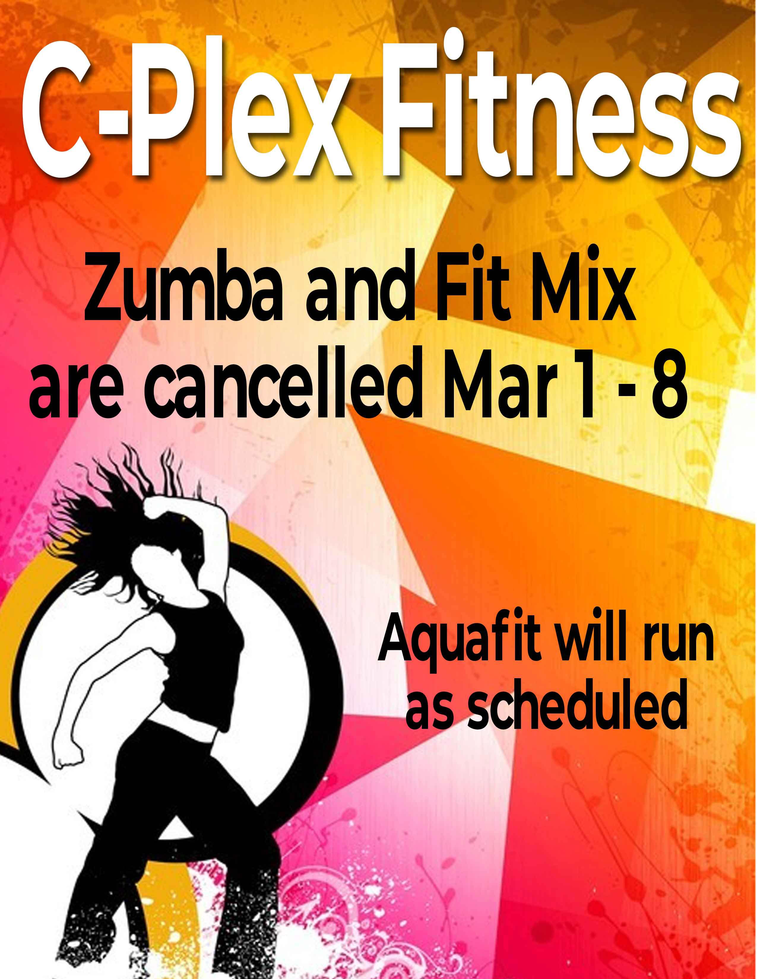 Zumba and Fit Mix Cancelled March 1-8, 2024